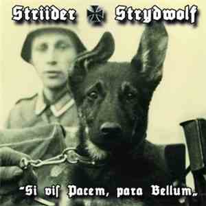 Striider - Si Vis Pacem, Para Bellum
