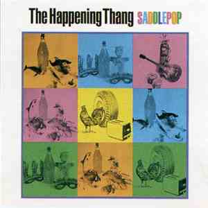 The Happening Thang - Saddlepop