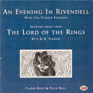 The Tolkien Ensemble - An Evening In Rivendell