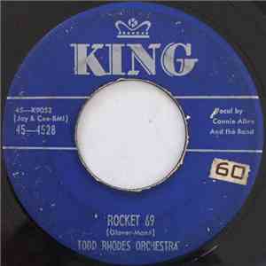 Todd Rhodes Orchestra - Rocket 69 / Possessed