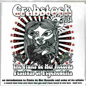 Various - Crabstock USA - The Fruits De Mer Records Festival Of Psychedelia