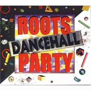 Various - Roots Dancehall Party