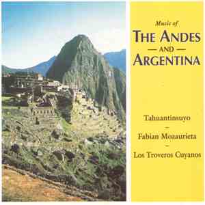 Various - The Andes And Argentina