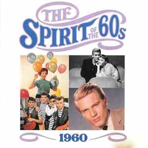 Various - The Spirit Of The 60s: 1960