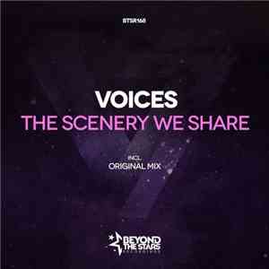 VoIces  - The Scenery We Share