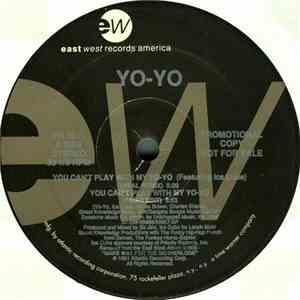 Yo-Yo - You Can't Play With My Yo-Yo