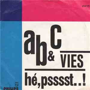 AB & C - Vies / He, Psssst..!