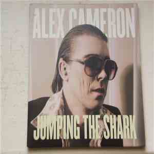 Alex Cameron - Jumping The Shark