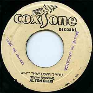 Alton Ellis - Ain't That Loving You