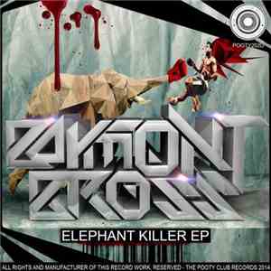 Baymont Bross - Elephant Killer EP