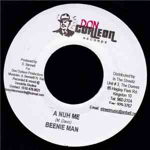 Beenie Man - A Nuh Me