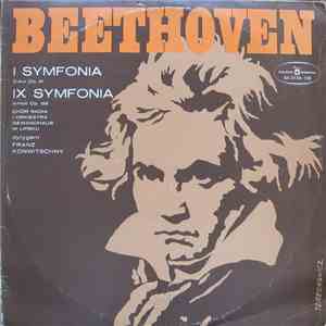 Beethoven, Chór Radia I Orkiestra Gewandhaus W Lipsku , Dyrygent Franz Konwitschny - I Symfonia C-dur Op. 21 / IX Symfonia D-moll Op. 125