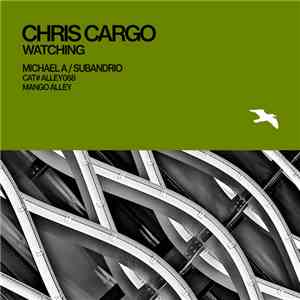 Chris Cargo - Watching