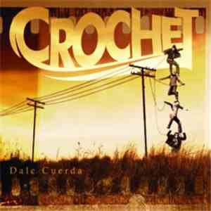Crochet  - Dale Cuerda