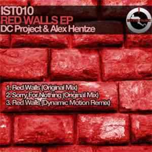 DC Project  & Alex Hentze - Red Walls EP