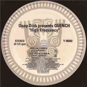 Deep Dish Presents Quench - High Frequency / After Hours