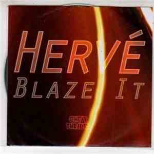 Hervé - Blaze It