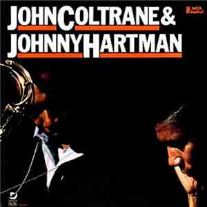 John Coltrane & Johnny Hartman - John Coltrane & Johnny Hartman