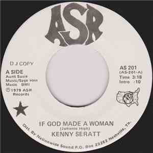 Kenny Seratt - If God Made A Woman / Blue Jeans And Diamond Rings