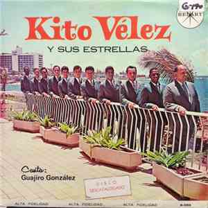 Kito Velez Y Sus Estrellas - Kito Velez Y Sus Estrellas