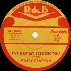 Marry Clayton - I've Got My Eyes On You / The Doorbell Rings