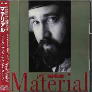 Material - Live From Soundscape