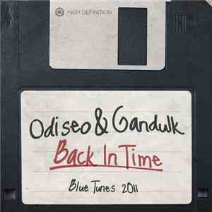 Odiseo & Gandulk - Back In Time