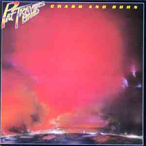 Pat Travers Band - Crash And Burn