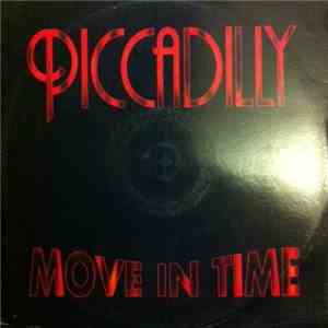 Piccadilly - Move In Time