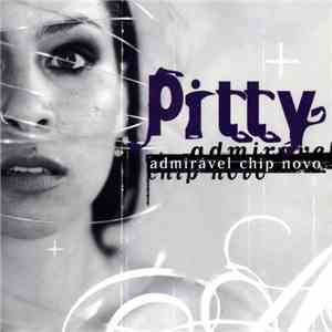 Pitty - Admirável Chip Novo