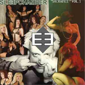 Sleepchamber - Sacrifice Vol. 1