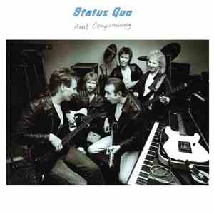 Status Quo - Ain't Complaining