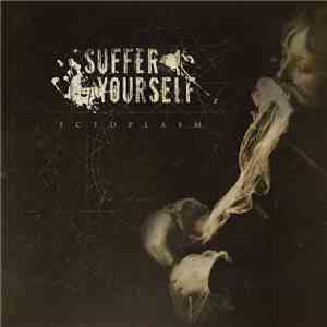 Suffer Yourself - Ectoplasm