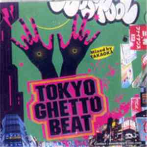 Takaoka - Tokyo Ghetto Beat