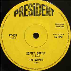 The Equals - Softly, Softly