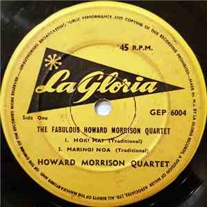 The Fabulous Howard Morrison Quartet - Four Popular Maori Songs - Volume One