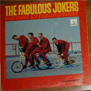 The Fabulous Jokers - Guitars Extraordinary