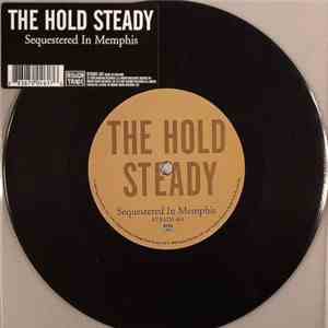 The Hold Steady - Sequestered In Memphis