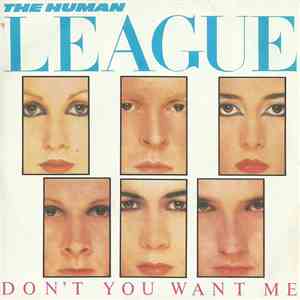 The Human League - Don't You Want Me