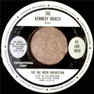 The Joe Meek Orchestra - The Kennedy March