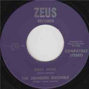 The Johnson Ensemble - Boss High