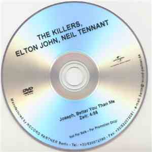 The Killers Feat. Elton John And Neil Tennant - Joseph, Better You Than Me