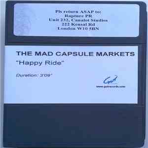 The Mad Capsule Markets - Happy Ride