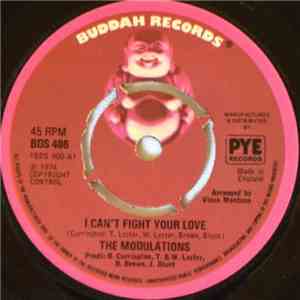 The Modulations - I Can't Fight Your Love / Your Love Has Me Locked Up