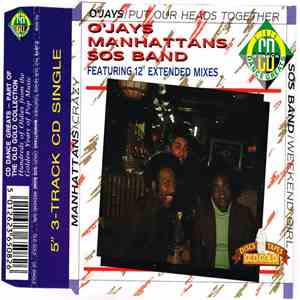 The O'Jays / Manhattans / The S.O.S. Band - Put Our Hands Together / Crazy / Weekend Girl