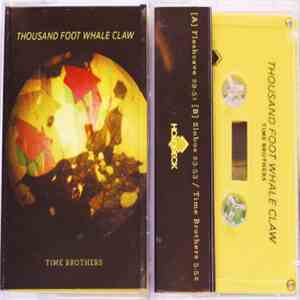 Thousand Foot Whale Claw - Time Brothers