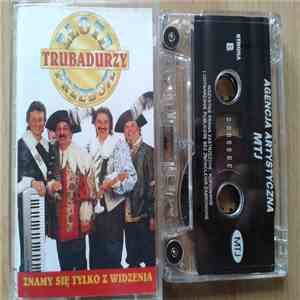 Trubadurzy - Złote Przeboje
