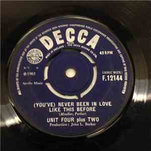 Unit Four Plus Two - (You've) Never Been In Love Like This Before