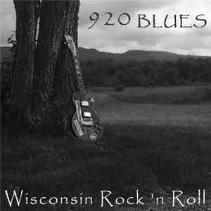 Various - 920 Blues - Wisconsin Rock 'N Roll