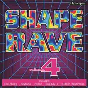 Various - Shape Rave Volume 4